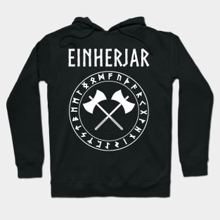 Einherjar Viking Warrior Odin's Chosen Hoodie